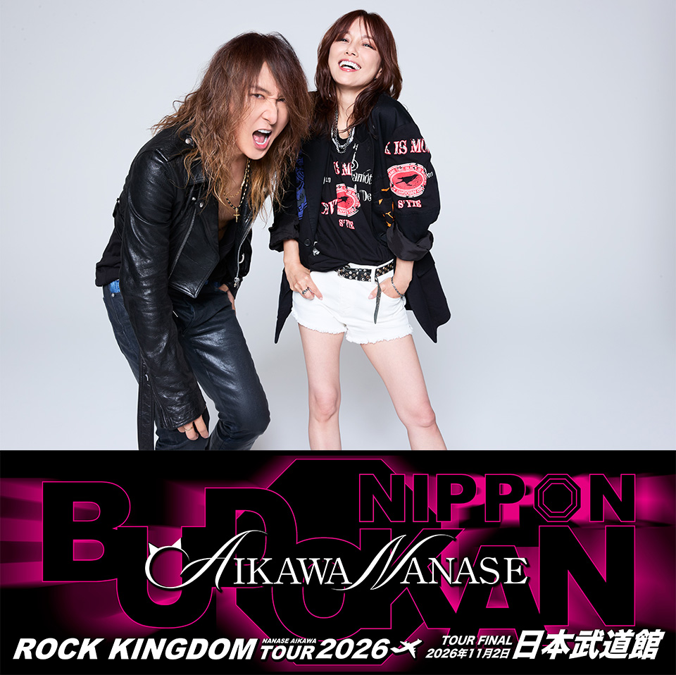 相川七瀬 30th Anniversary ROCK KINGDOM TOUR 2026 -FINAL 日本武道館-